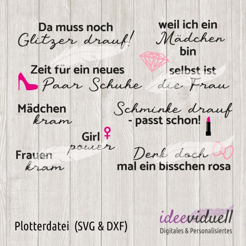 Plotterdatei ideeviduell Frauensprüche